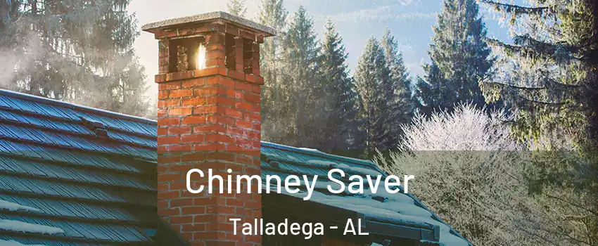  Chimney Saver Talladega - AL